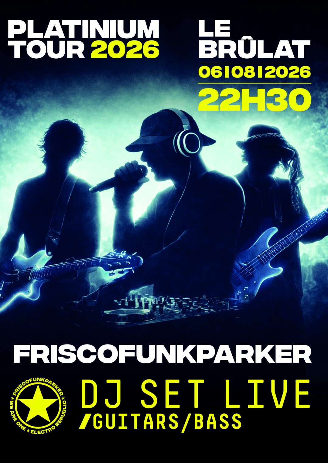 07- FRISCOFUNKPARKER LE BRULAT le 06 août 2026